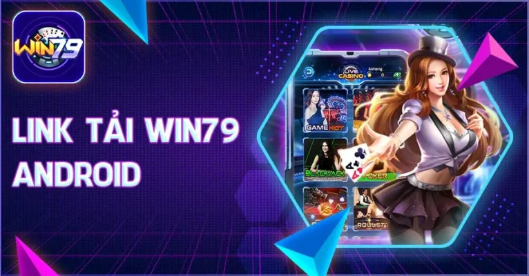 win79 android win79 android