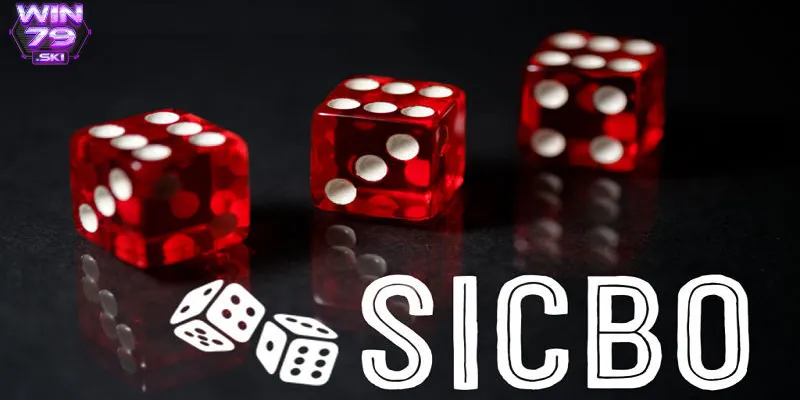 Cược cơ bản sicbo có tỷ lệ thắng cao
